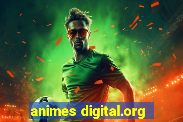 animes digital.org